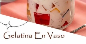 GELATINA EN VASO