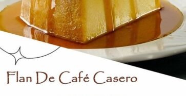 FLAN DE CAFÉ CASERO