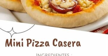 MINI PIZZA CASERA
